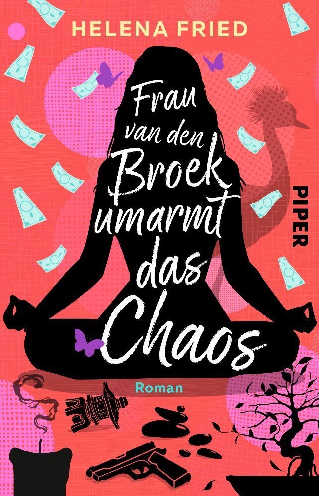 Frau Van Den Broek Umarmt Das Chaos - Helena Fried  Taschenbuch