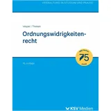 ksv mediengesellschaft Ordnungswidrigkeitenrecht, von Rolf D Theisen/