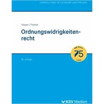 ksv mediengesellschaft Ordnungswidrigkeitenrecht, von Rolf D Theisen/