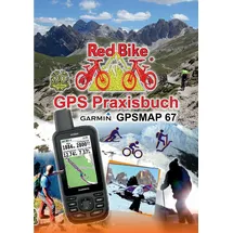 BoD – Books on Demand GPS Praxisbuch Garmin GPSMAP 67