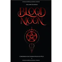 Epubli Chroniken der Übernatürlichen Welt / Blood Moon