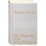 Verlag der Weltreligionen Der Rigveda und seine Religion