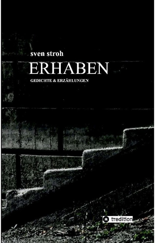 Erhaben - Sven Stroh, Kartoniert (TB)