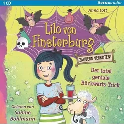 ARENA 3-401-24112-5 Audio-CD – Hörbuch Lott, Lilo von Finsterburg. Zaubern verboten! Der total geniale Rückwärts-Trick