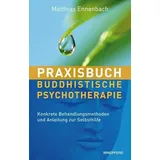 Windpferd Praxisbuch Buddhistische Psychotherapie