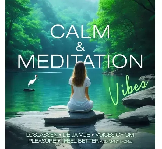 Calm & Meditation Vibes