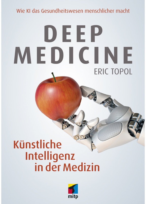 Mitp Sachbuch / Deep Medicine - Eric Topol  Kartoniert (TB)