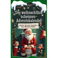 FlipFlop Der weihnachtlich scheissen-Adventskalender - 2024: