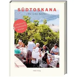 Südtoskana - Die echte Küche