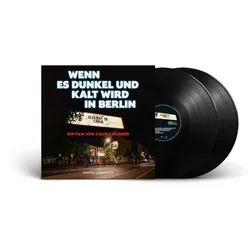 Wenn es dunkel und kalt wird in Berlin (Live)/2LP