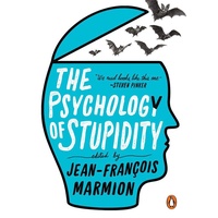 Penguin Random House The Psychology Of Stupidity Kartoniert (TB)