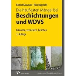 Die häufigsten Mängel bei Beschichtungen und WDVS