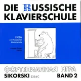Die Russische Klavierschule 2. 2 CD's von Annette Töpel / Sikorski Musikverlage / CD's