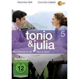 Tonio & Julia 5: Dem Himmel so nah / Mut zu leben