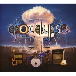 The Apocalypse Blues Revue - The Apocalypse Blues Revue. (CD)