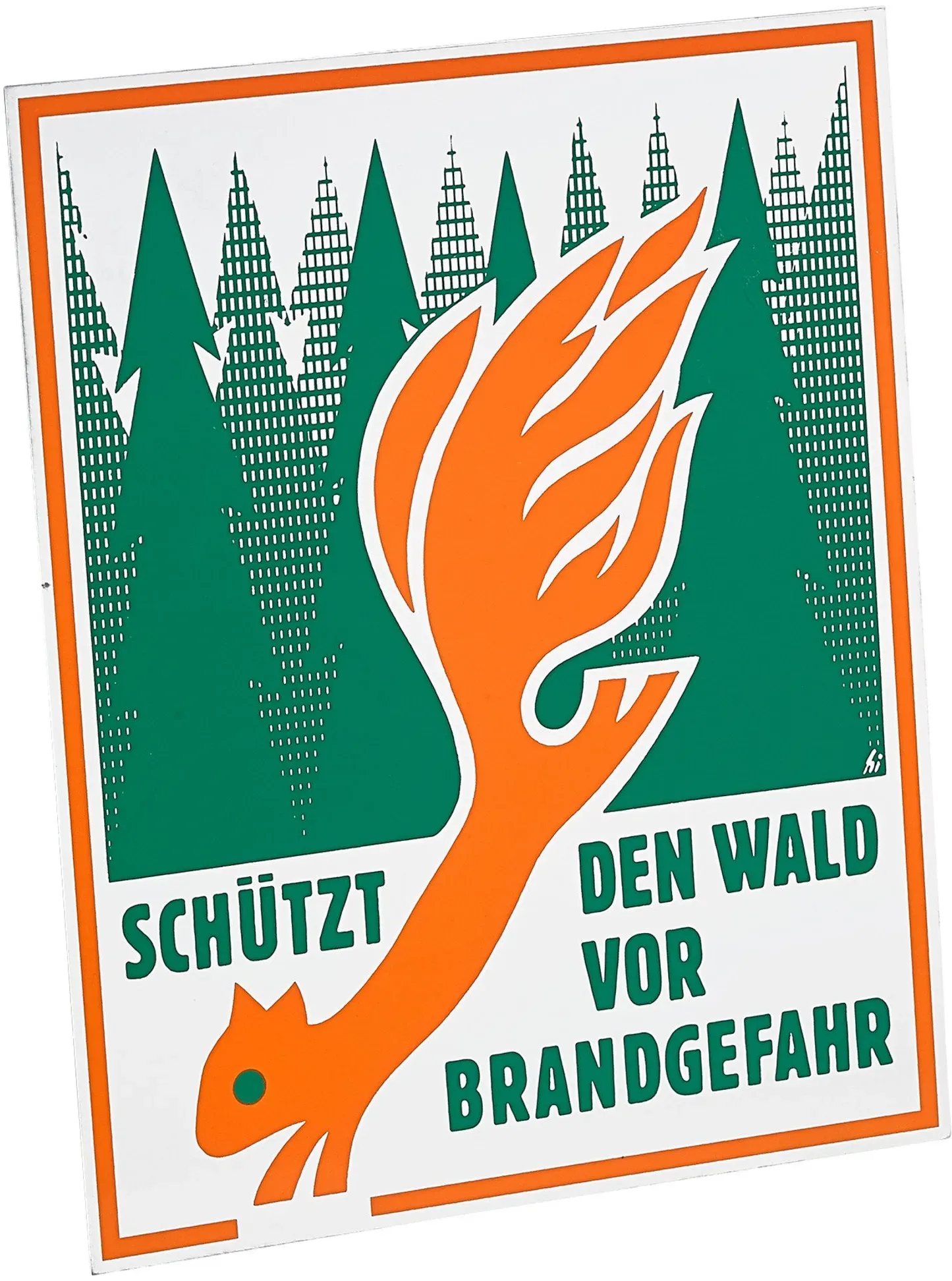 Schild Schützt den Wald vor Brandgefahr