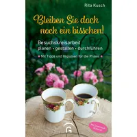 Guetersloher Verlagshaus Bleiben Sie doch noch ein bisschen!: