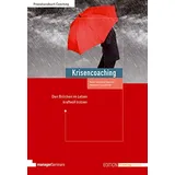 managerSeminare Verl.GmbH Krisencoaching: Den Brüchen im Leben kraftvoll trotzen (Edition Training aktuell)