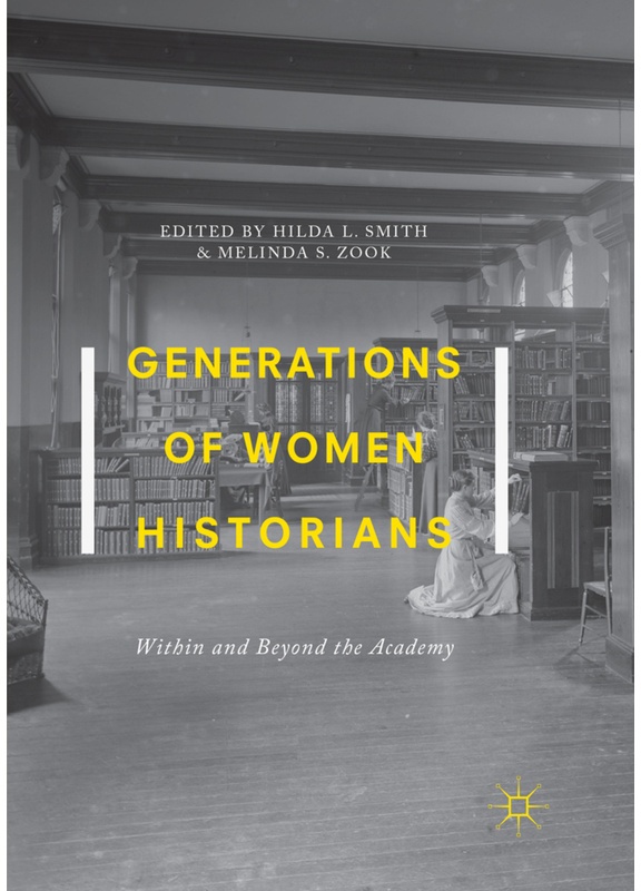 Generations Of Women Historians, Kartoniert (TB)