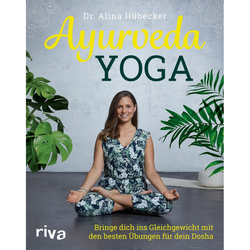 Ayurveda-Yoga von Alina Hübecker, Kartoniert (TB), 2020, 3742311913