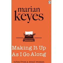 ISBN Making it up as I Go Along: