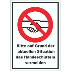 Bitte auf Grund der aktuellen Situation das Hände schütteln vermeiden Aufkleber A6 (105x148mm)