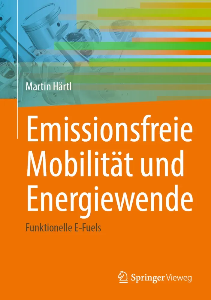 Emissionsfreie Mobilität Und Energiewende - Martin Härtl  Gebunden