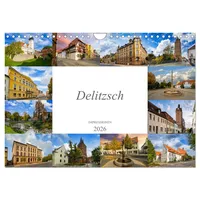 Calvendo Delitzsch Impressionen (Wandkalender 2026 DIN A4 quer), CALVENDO