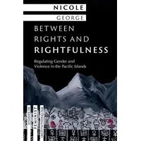 Oxford University Press Between Rights and Rightfulness