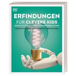 Wissen für clevere Kids. Erfindungen für clevere Kids