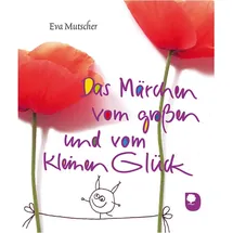 Eschbach Das Märchen vom großen und vom kleinen Glück