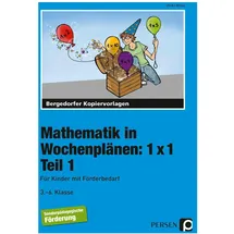 Persen Verlag i.d. AAP Mathematik in Wochenplänen: 1 x 1. Teil 1, Schulbücher von Ulrike Kreye