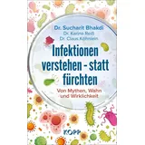 Kopp Verlag / Kopp Verlag e.K. Infektionen verstehen - statt fürchten