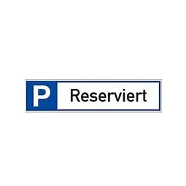 moedel - warnen-sichern-kennzeichnen Parkplatzschild Parkplatz reserviert 46 x 11 cm Weiß/Blau/Schwarz