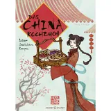 Verlagshaus Jacoby & Stuart Das China-Kochbuch