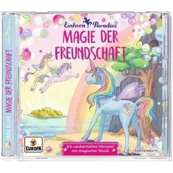 COPPENRATH 62838 CD Hörspiel: Einhorn-Paradies (Bd. 2) Magie der Freundschaft