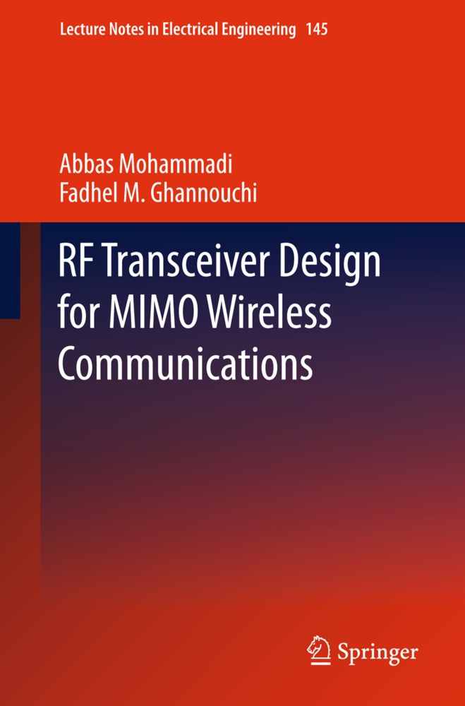 Rf Transceiver Design For Mimo Wireless Communications - Abbas Mohammadi  Fadhel M. Ghannouchi  Kartoniert (TB)