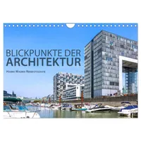 Calvendo Blickpunkte der Architektur (Wandkalender 2026 DIN A4 quer),