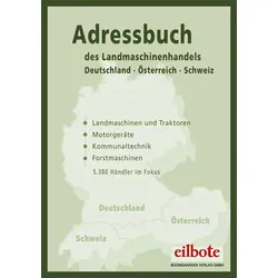 Adressbuch des Landmaschinenhandels 2007 Deutschland - Österreich - Schweiz