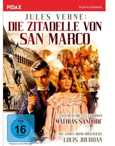 Jules Verne: Die Zitadelle von San Marco / Verfilmung des Abenteuerromans MATHIAS SANDORF (Pidax Film-Klassiker)