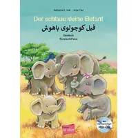 Hueber Der schlaue kleine Elefant. Kinderbuch Deutsch-Persisch mit mehrsprachiger