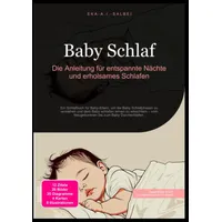 Epubli Baby Schlaf: Die Anleitung für entspannte Nächte und