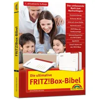 Markt + Technik Die ultimative FRITZ!Box-Bibel - Das Praxisbuch