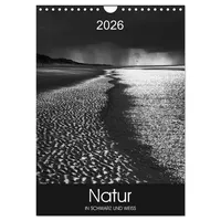 Calvendo Natur in Schwarz und Weiß (Wandkalender 2026 DIN