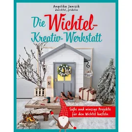 MVG Meine Wichtel-Kreativ-Werkstatt