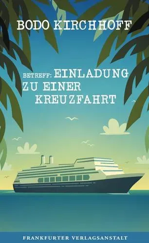 Preisvergleich Produktbild Betreff: Einladung zu einer Kreuzfahrt