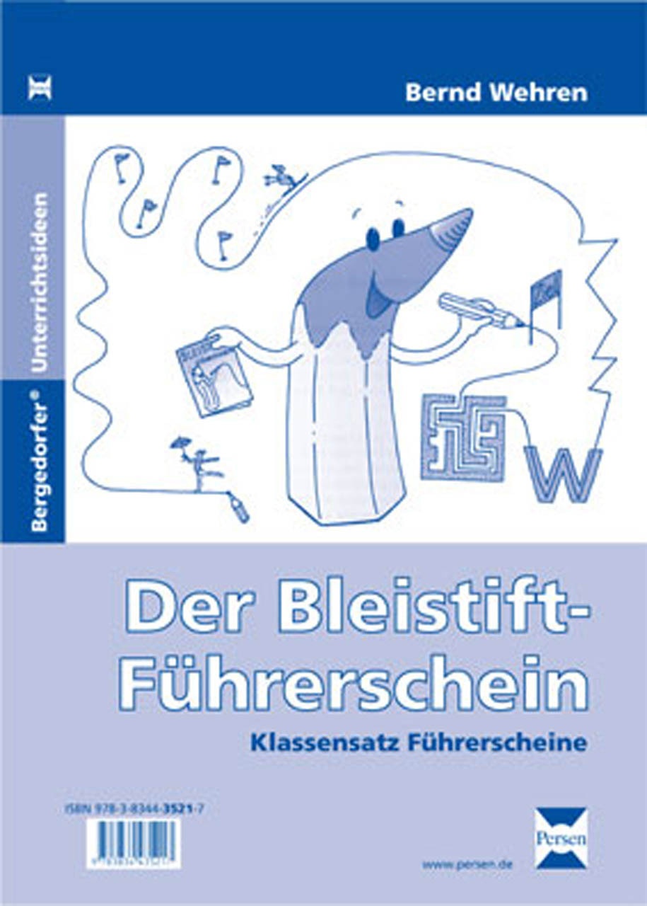 Der Bleistift-Führerschein  Klassensatz Führerscheine (Extra) - Bernd Wehren  Geheftet