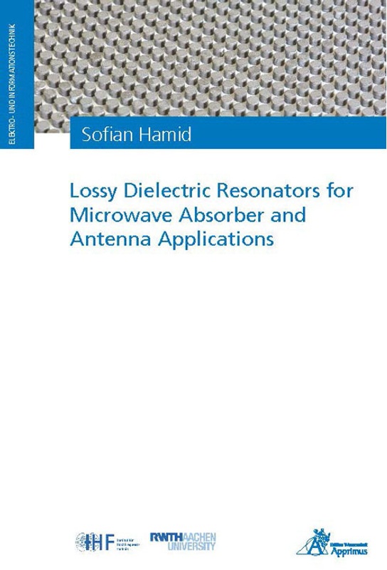 Lossy Dielectric Resonators For Microwave Absorber And Antenna Applications - Sofian Hamid  Kartoniert (TB)