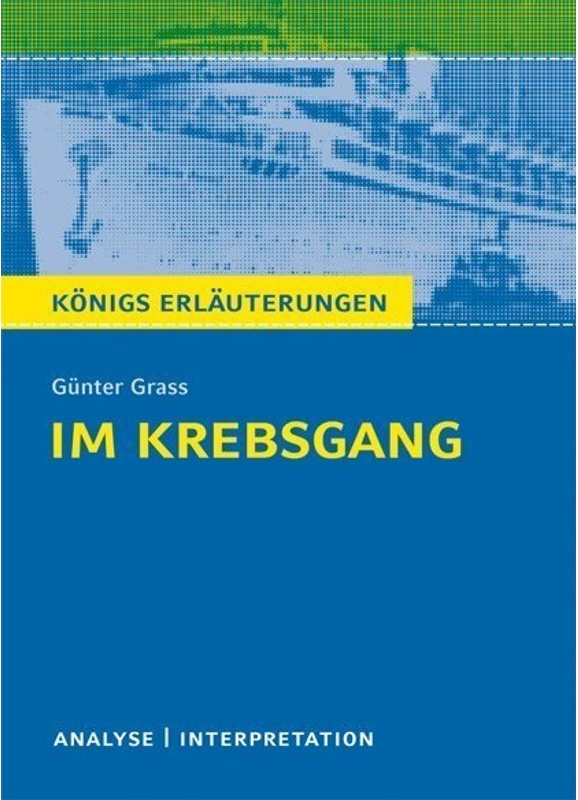 Günter Grass 'Im Krebsgang' - Günter Grass, Taschenbuch