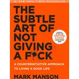 Harper The Subtle Art of Not Giving a F*ck: Counterintuitive Approach to Living a Good Life